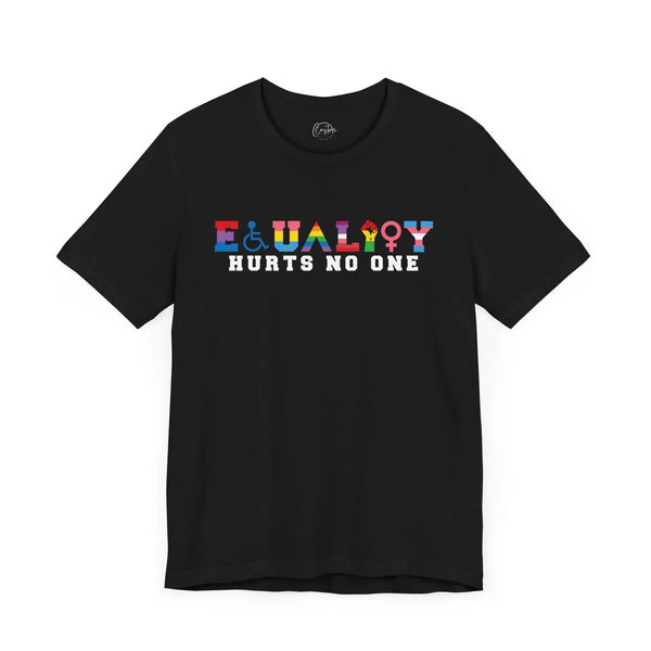 Equality Hurts No One - Rainbow Pride Tee | Equality Shirt | LGBTQ+ Support Apparel | Colorful Gay Pride T-Shirt |