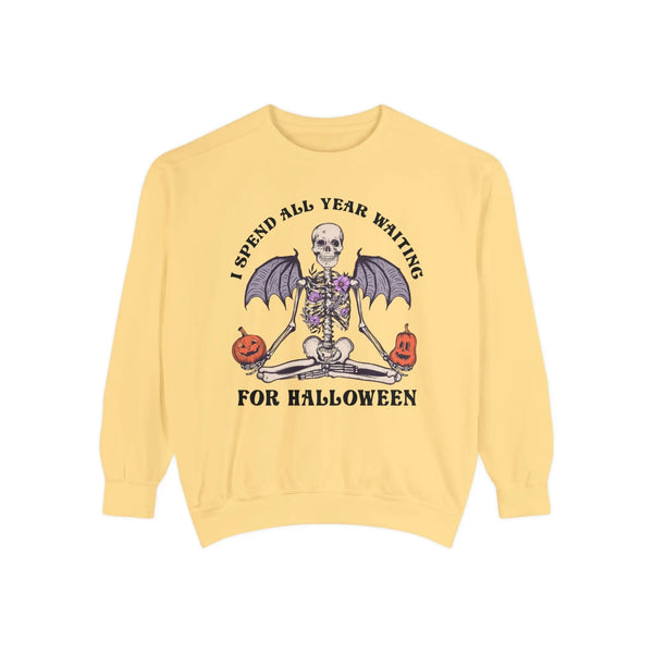 I Spend All Year Waiting For Halloween - Skeleton Meditation Sweatshirt