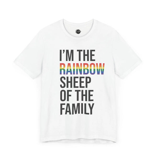 Im the Rainbow Sheep of the Family - Rainbow Pride Tee | Equality Shirt | LGBTQ+ Support Apparel | Colorful Gay Pride