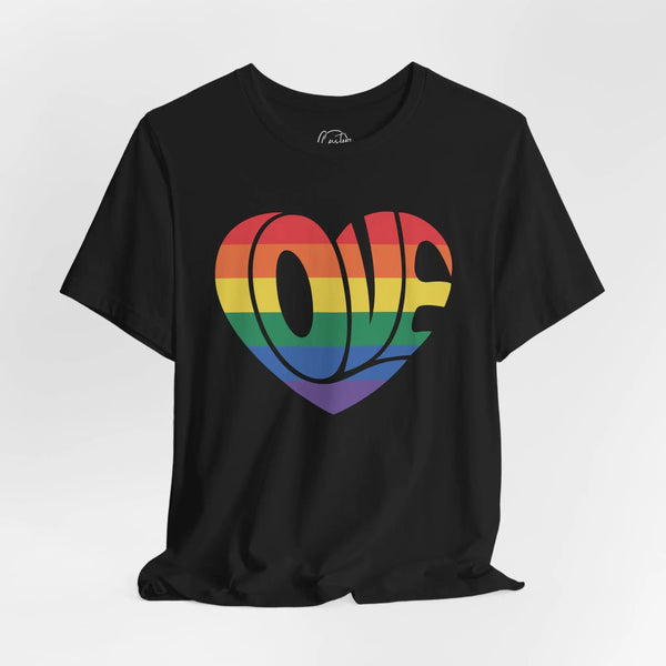 Love - Rainbow Pride Tee | Equality Shirt | LGBTQ+ Support Apparel | Colorful Gay Pride T-Shirt | Inclusive Unisex Top