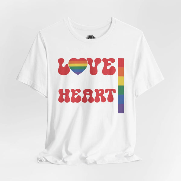 Love is About Heart Not Parts - Rainbow Pride Tee | Equality Shirt | LGBTQ+ Support Apparel | Colorful Gay Pride
