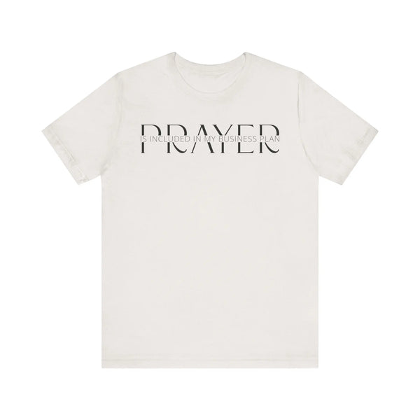 Prayer Included in My Business Plan - Motivational T-Shirt for Entrepreneurs - Faith-Based Tee (3)