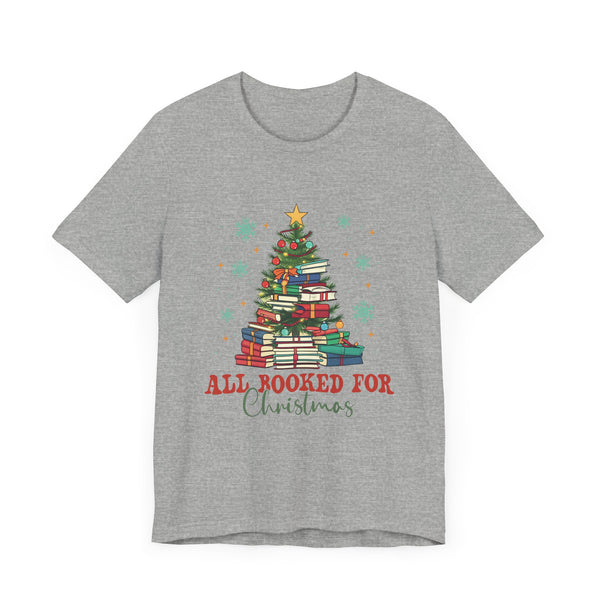 All Booked for Christmas T-Shirt - Festive Book Lover's Christmas Tree Design - Perfect Gift for Readers and Bookworms