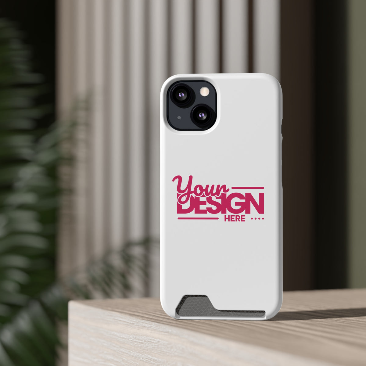 Card Holder Phone Case — Slim Protective Wallet Case with 'Your Design Here' Print