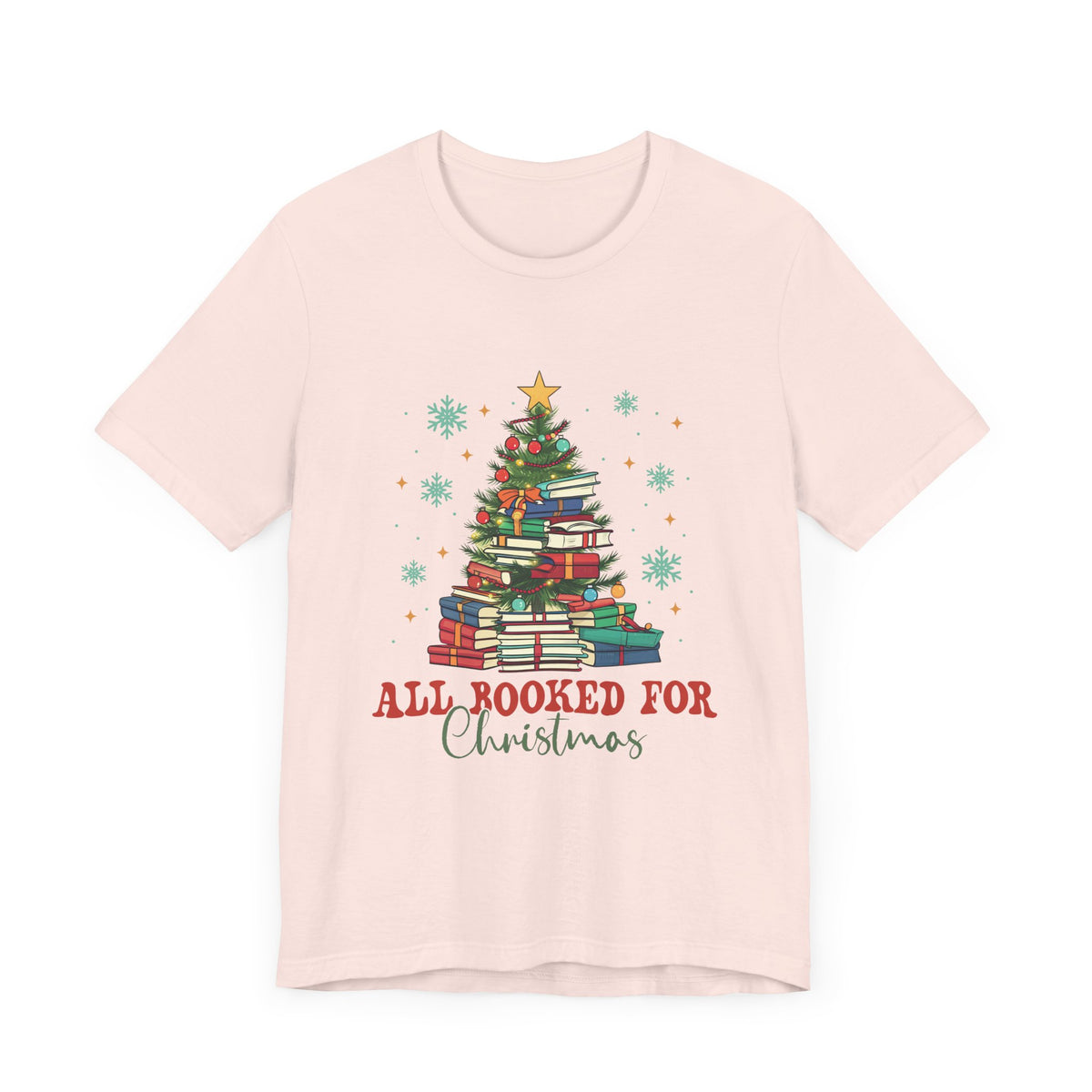 All Booked for Christmas T-Shirt - Festive Book Lover's Christmas Tree Design - Perfect Gift for Readers and Bookworms