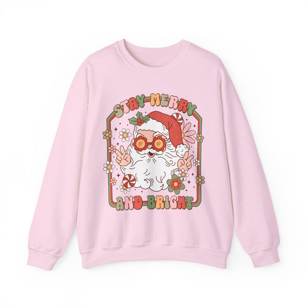 Stay Merry and Bright Crewneck Sweatshirt - Fun Santa Christmas Sweater - Holiday Vibes