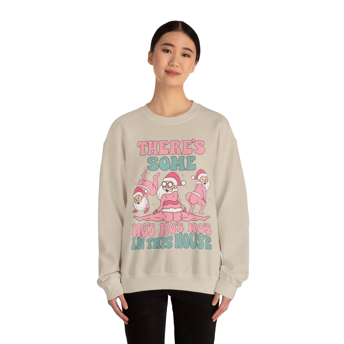 Ho's Ho's Ho's in This House Crewneck Sweatshirt - Funny Santa Christmas Sweater - Holiday Humor