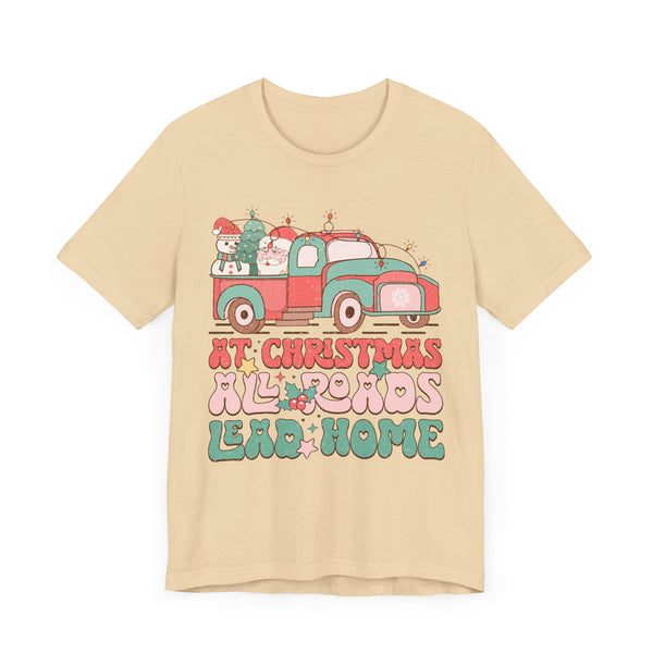 At Christmas All Roads Lead Home - Vintage Christmas Truck T-shirt