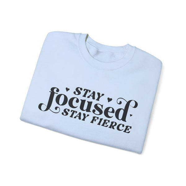 Stay Focused, Stay Fierce - Empowering Motivational T-Shirt for Strong Women