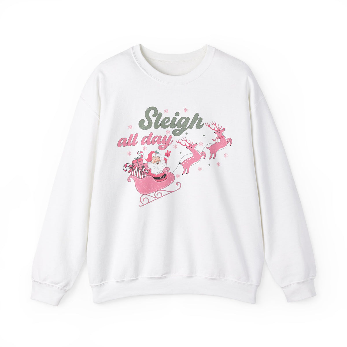 Sleigh All Day Crewneck Sweatshirt - Fun Santa in Sleigh Christmas Sweater - Christmas Spirit