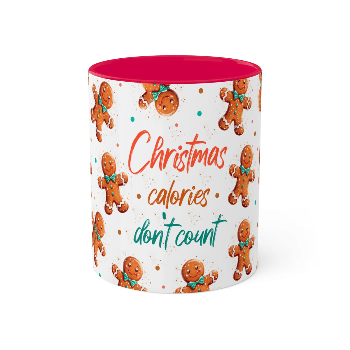 Christmas Calories Don’t Count 11oz Mug - Festive Gingerbread Coffee Cup, Holiday Gift for Food Lovers