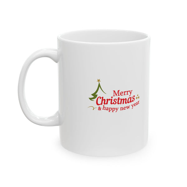 Christmas Greetings Ceramic Mug – 'Merry Christmas & Happy New Year' Holiday Coffee Cup (11oz, 15oz)