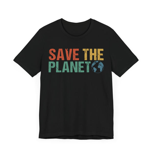 Save the Planet - Eco-Friendly Graphic Tee for Environmental Awareness