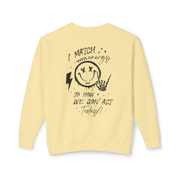 I Match Energy Sweatshirt - Cool Skeleton Hand and Smiley Graphic Pullover