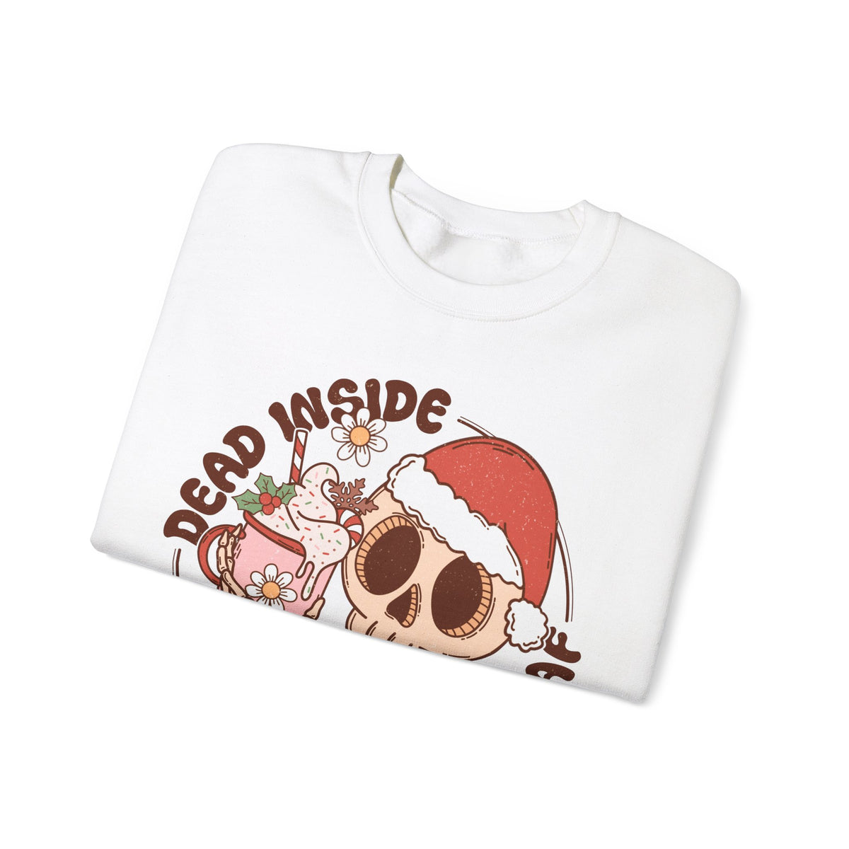 Dead Inside But Jolly AF Crewneck Sweatshirt - Fun Holiday Humor Christmas Sweater