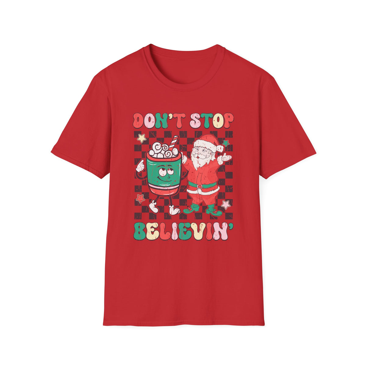 Don’t Stop Believin’ Christmas T-Shirt – Santa and Coffee Holiday Cheer Tee