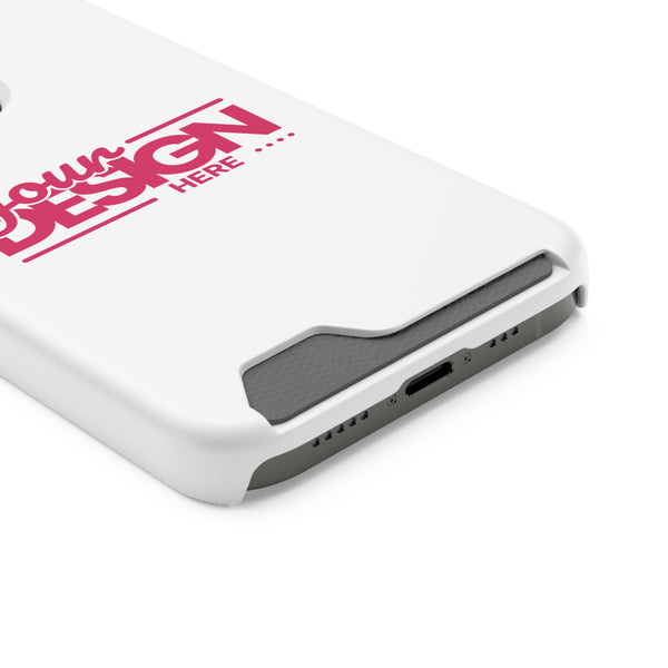 Card Holder Phone Case — Slim Protective Wallet Case with 'Your Design Here' Print