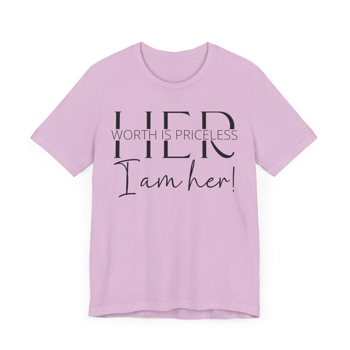 Her Worth is Priceless - Empowering Women's Confidence T-Shirt - Self-Love Quote Tee