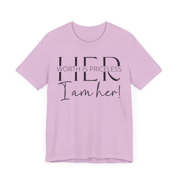 Her Worth is Priceless - Empowering Women's Confidence T-Shirt - Self-Love Quote Tee