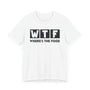 WTF Where's the Food T-Shirt - Funny Foodie Graphic Tee for Food Lovers - Perfect Gift for Chefs and Hungry Friends -