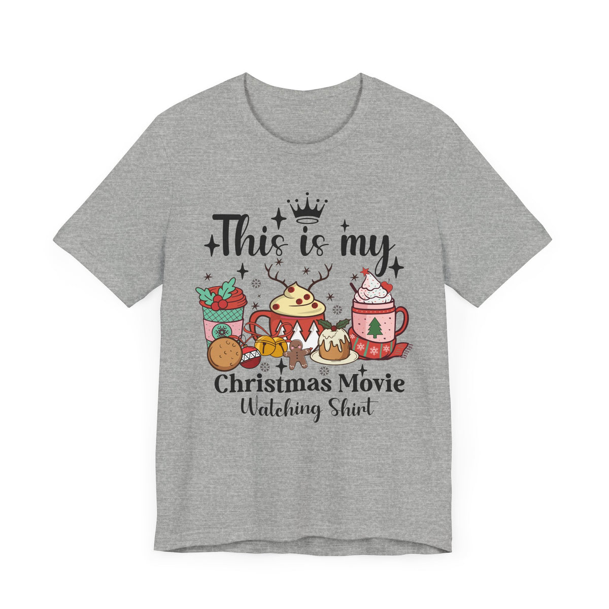 Cozy Christmas Treats - Hot Chocolate, Cookies & Holiday Cheer _ Christmas Movie Watching Tee, Festive Graphic Shirt