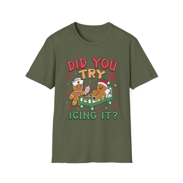 Gingerbread Doctor Humor - 'Did You Try Icing It? Funny Christmas Graphic Tee, Cute Holiday Shirt, Festive Baking Gift