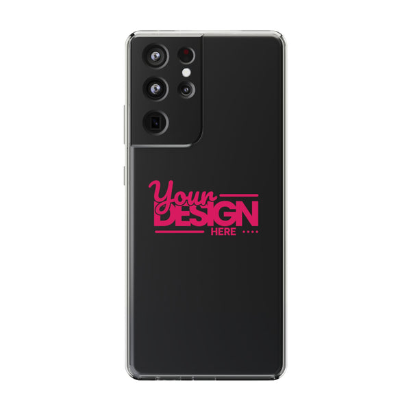 Clear Phone Case – Transparent Protective Cover with Custom Design (‘Your Design Here’), Personalized Case for Samsung