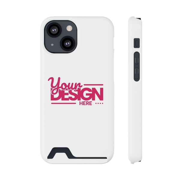 Card Holder Phone Case — Slim Protective Wallet Case with 'Your Design Here' Print