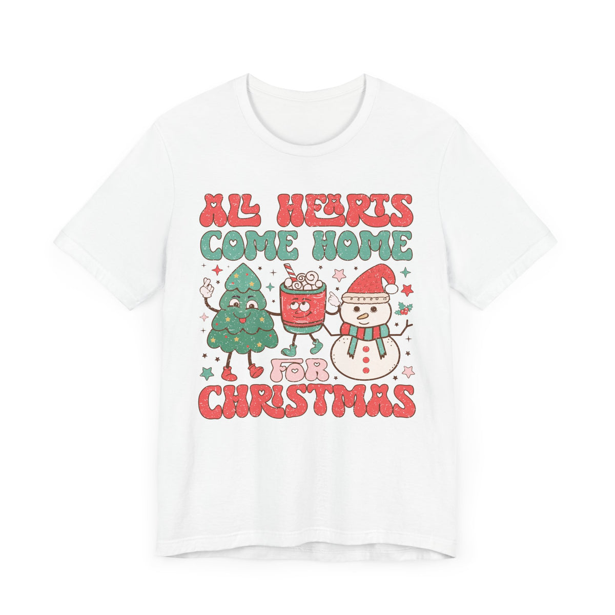 All Hearts Come Home for Christmas Graphic Tee - Christmas Tree, Hot Cocoa, and Snowman