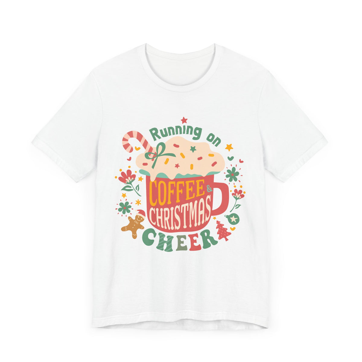 Running on Coffee & Christmas Cheer T-Shirt - Festive Holiday Mug Design