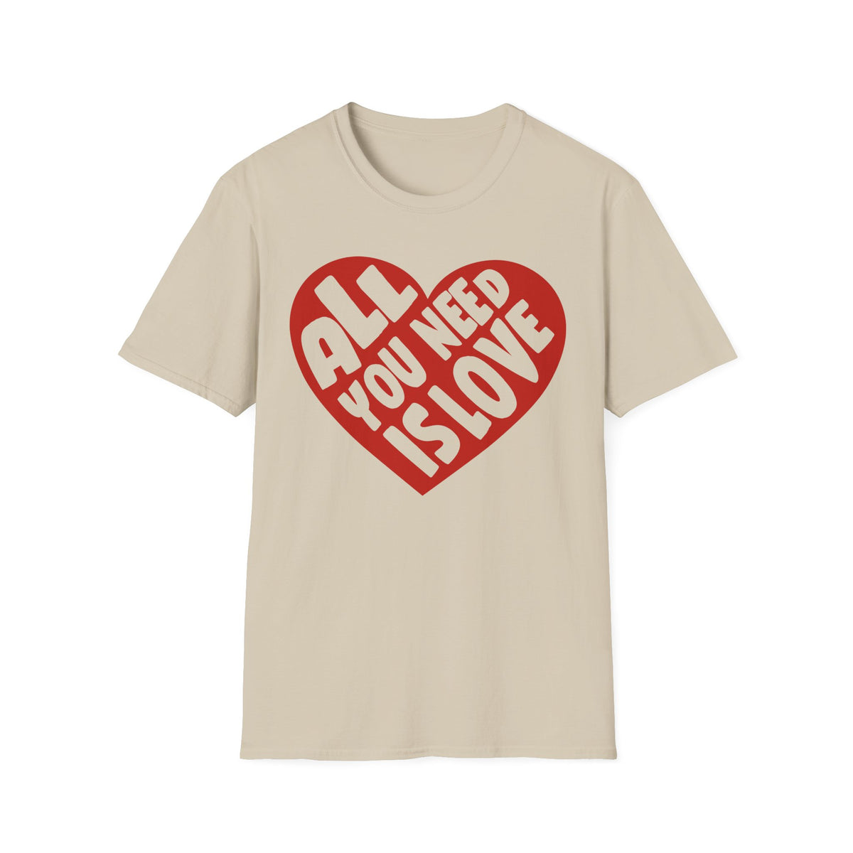 All You Need Is Love Heart Valentine T-Shirt - Love Shirt - Heart Graphic Valentine's Tee