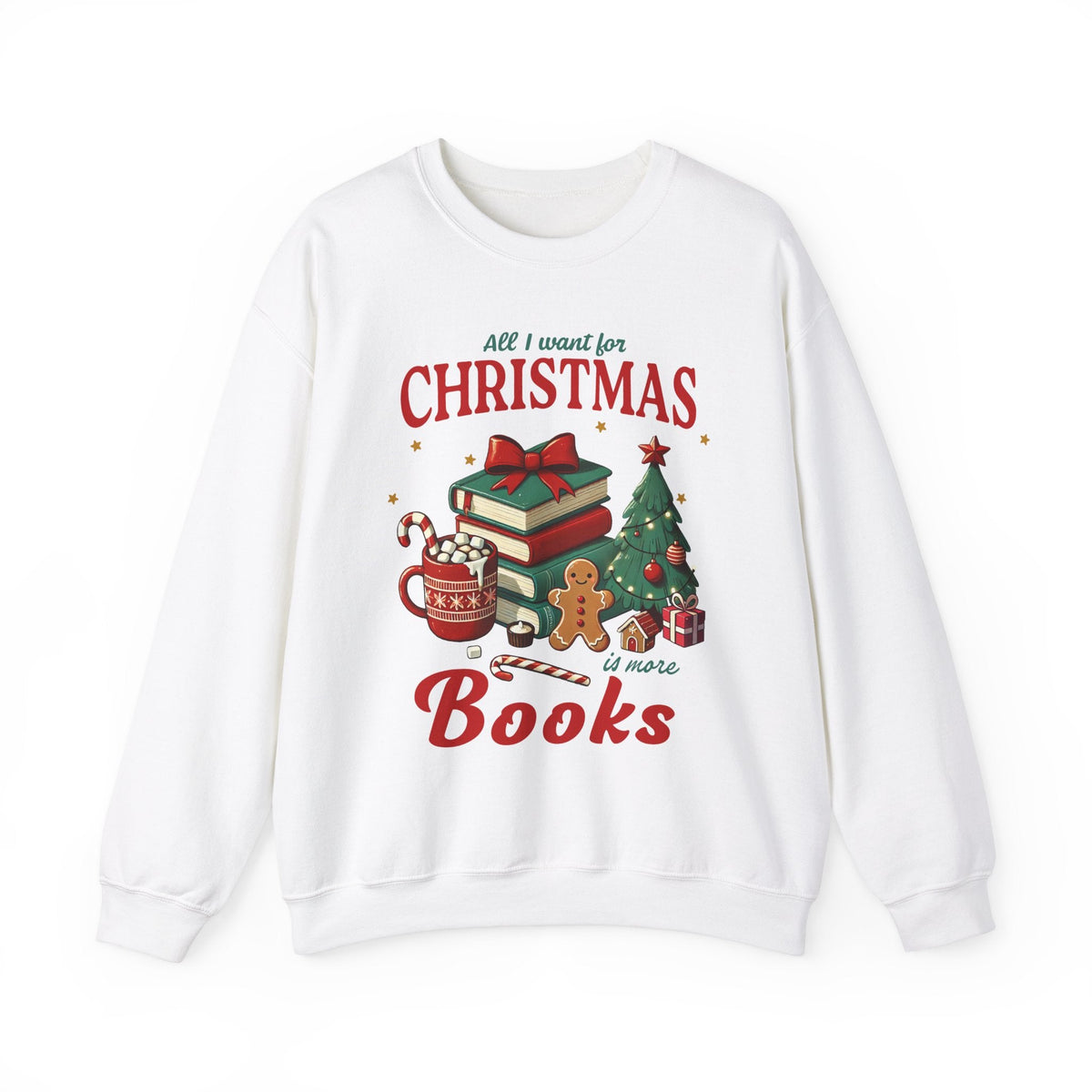 All I Want for Christmas is Books" Sweatshirt - Festive Holiday Reading Graphic Sweater for Book Lovers