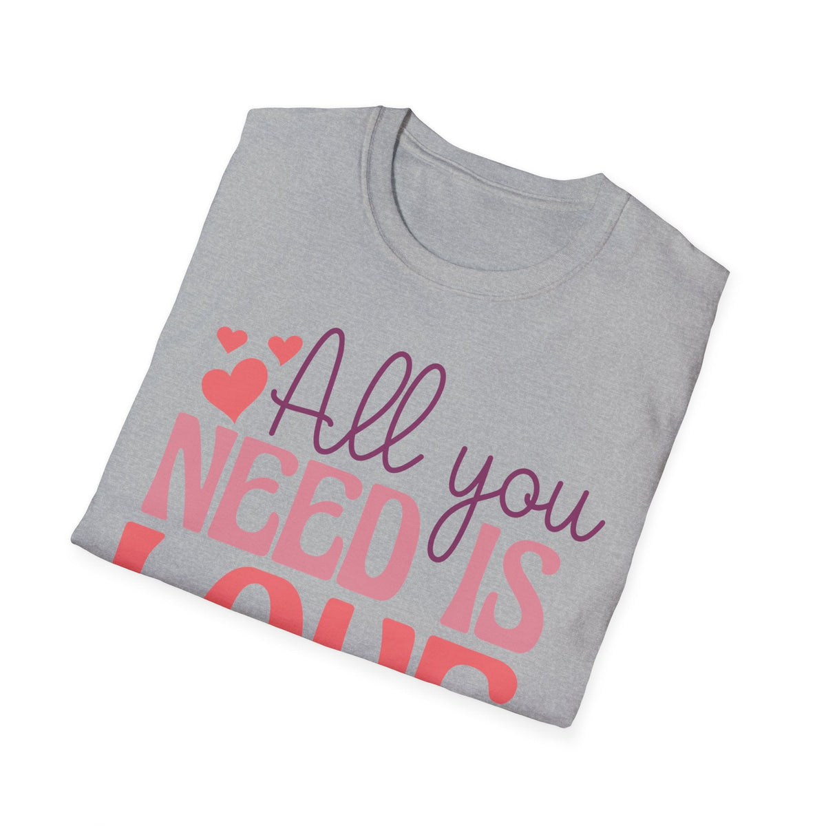 All You Need Is Love Valentine T-Shirt - Love Shirt - Heart Graphic Valentine's Tee