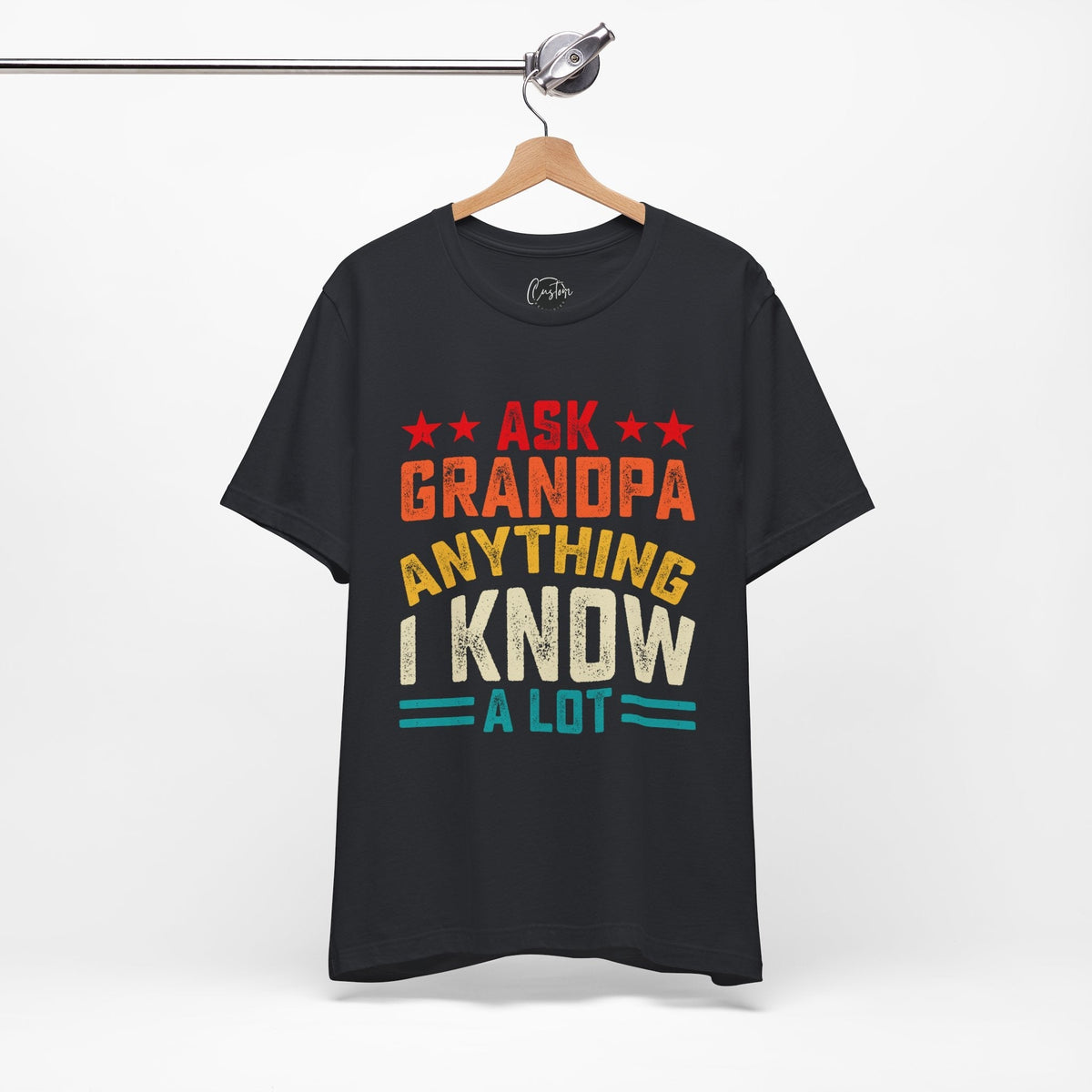 Ask Grandpa Anything - Dads T-Shirt, Fathers Day Shirt, Dad Birthday Gift, Cool Gift for Dads, Gift for Dad, Husband