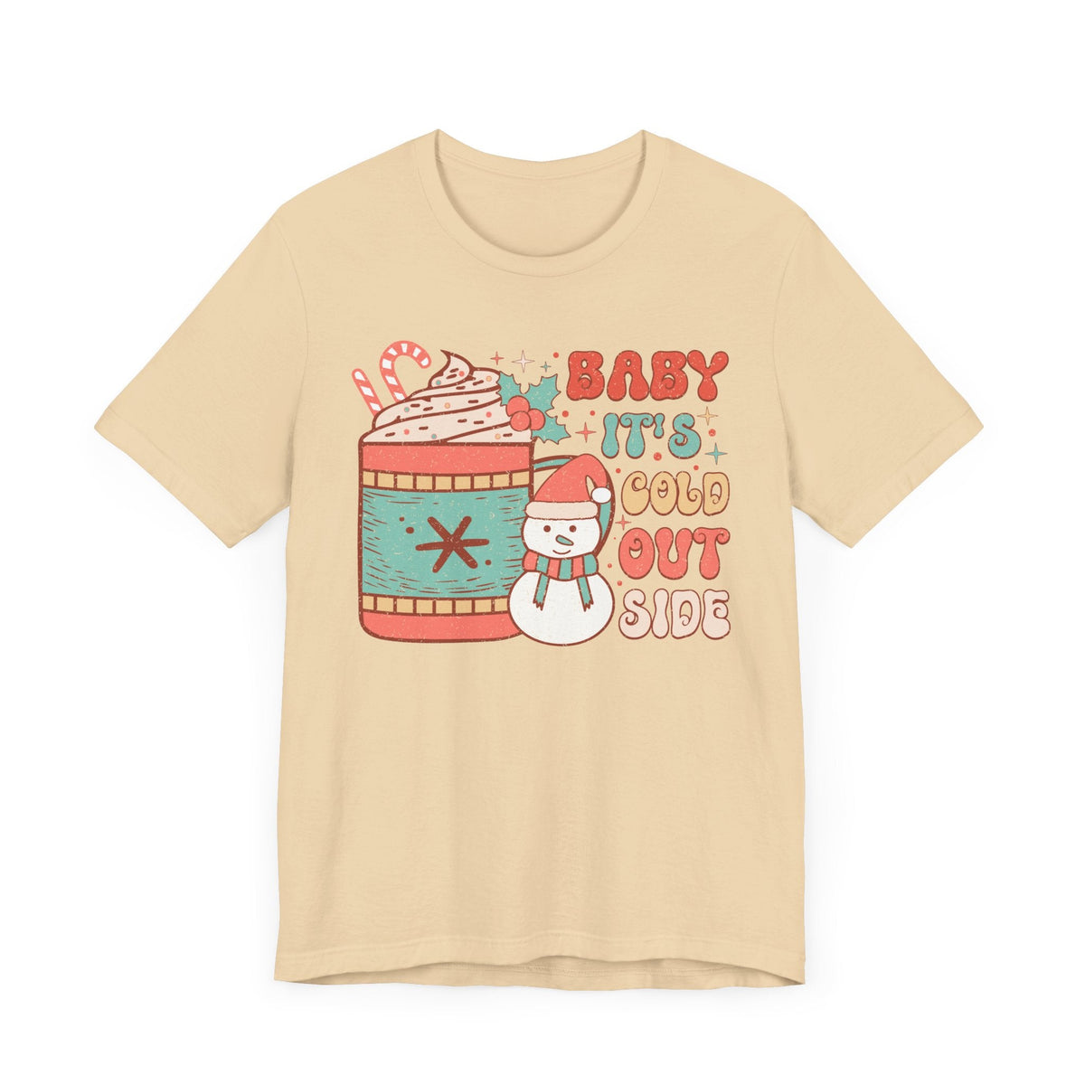 Baby It's Cold Outside Snowman and Mug Graphic Tee - Christmas Winter, Holiday Shirt, Snowman Lover, Hot Cocoa Tee