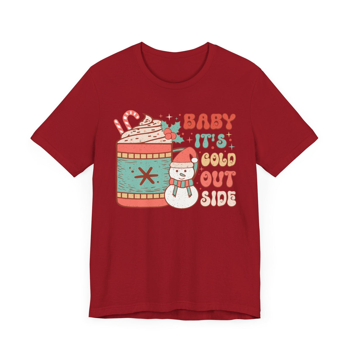 Baby It's Cold Outside Snowman and Mug Graphic Tee - Christmas Winter, Holiday Shirt, Snowman Lover, Hot Cocoa Tee