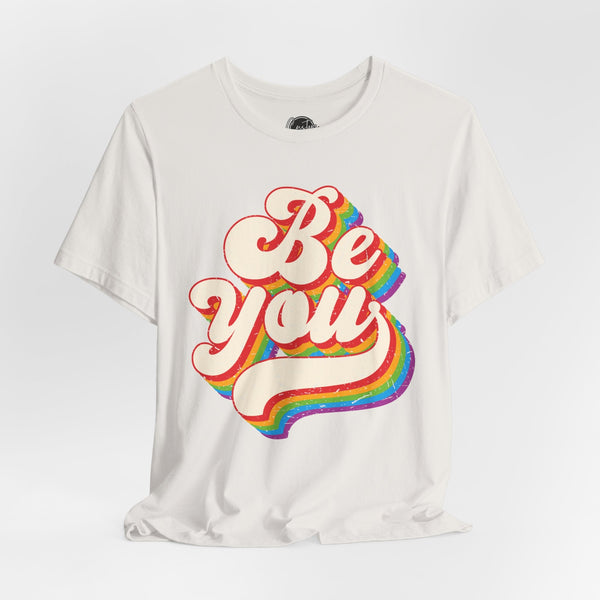 "Be You" LGBTQ Pride T-Shirt - Celebrate Gay Pride Month - Vibrant Black Short Sleeve