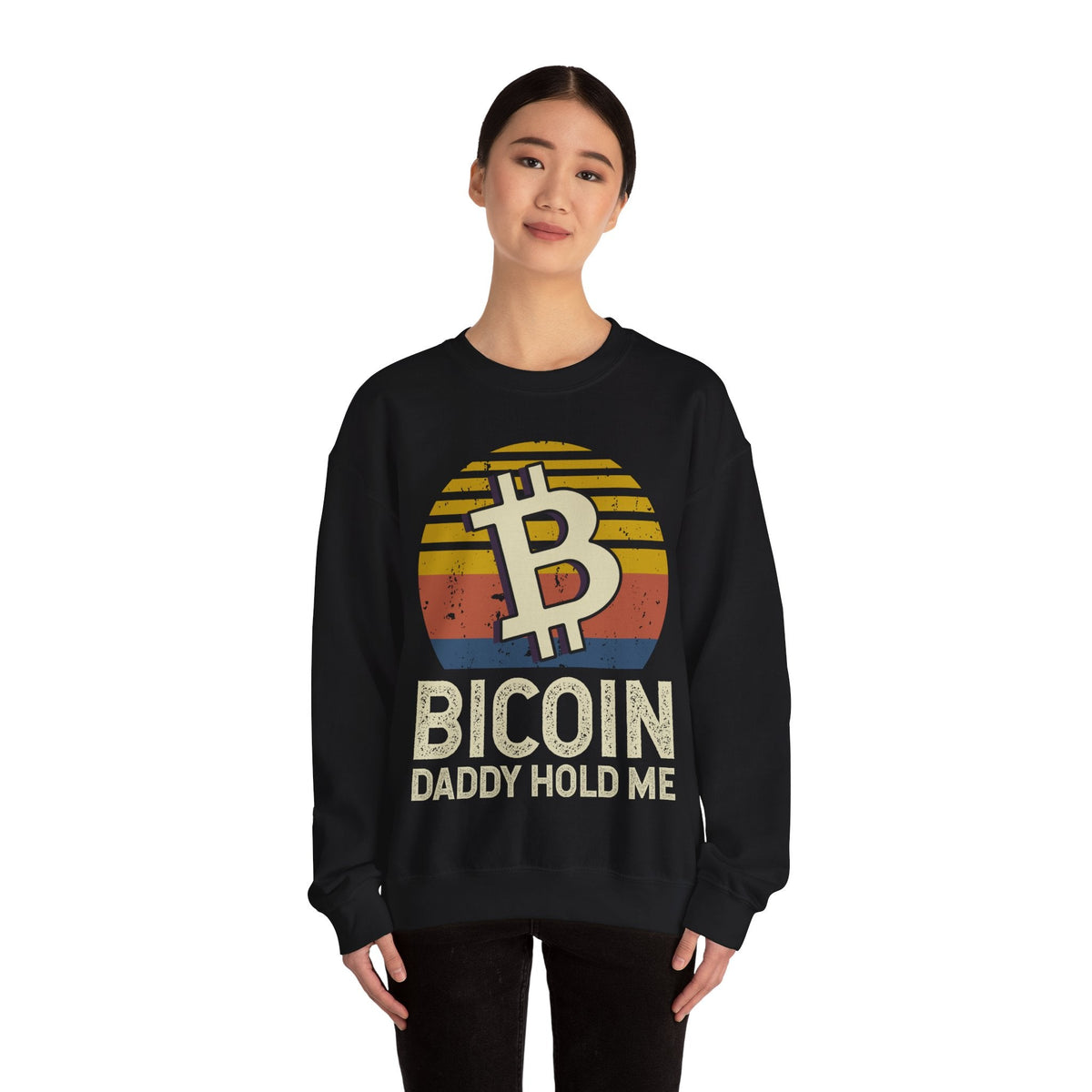 Bitcoin Daddy Hold Me Crypto Crewneck Sweatshirt – Cryptocurrency Shirt for Enthusiasts, Traders, and Meme Lovers