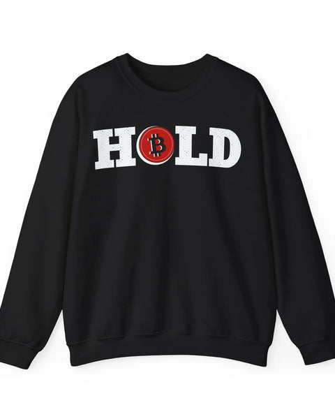 Bitcoin Hold Crypto Crewneck Sweatshirt for Crypto Enthusiasts and Meme Lovers