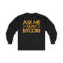 Bitcoin Inquiry Crypto Long Sleeve – Cryptocurrency Shirt for Enthusiasts, Traders, and Meme Lovers