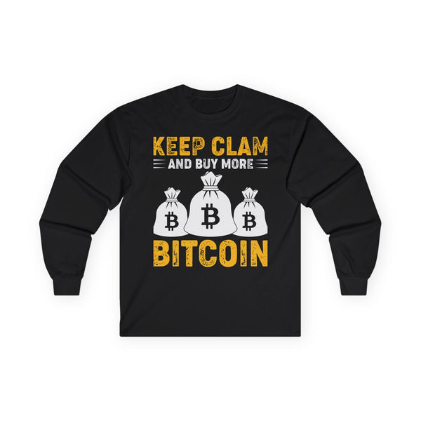 Bitcoin Keep Calm Poster Crypto Long Sleeve – Cryptocurrency Shirt for Enthusiasts, Traders, and Meme Lovers