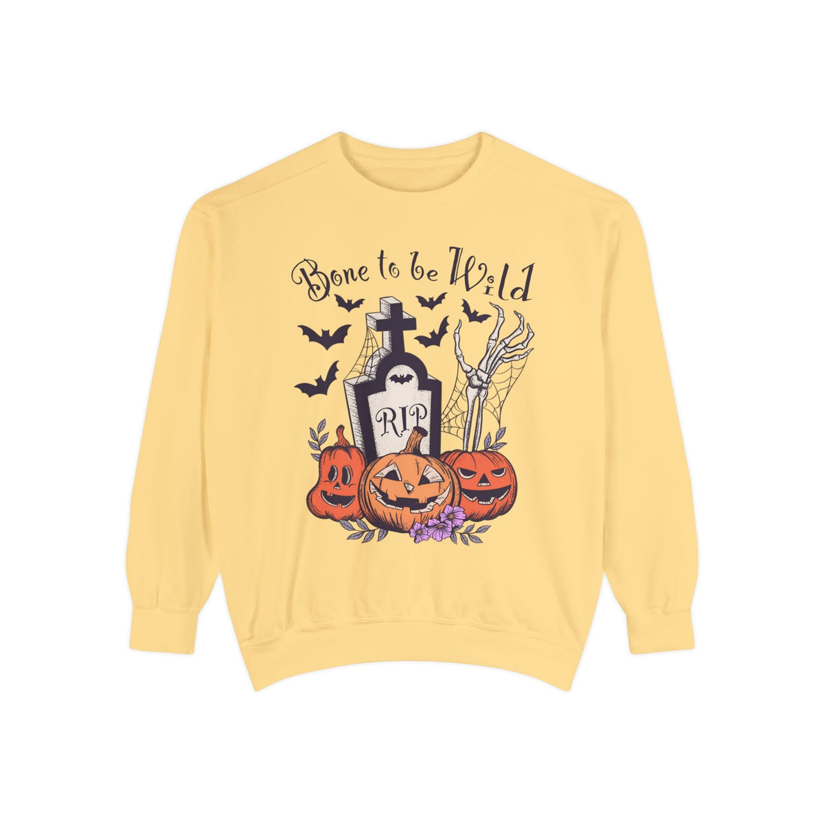 Bone To Be Wild - Funny Skeleton Pumpkin Graveyard Halloween Sweatshirt