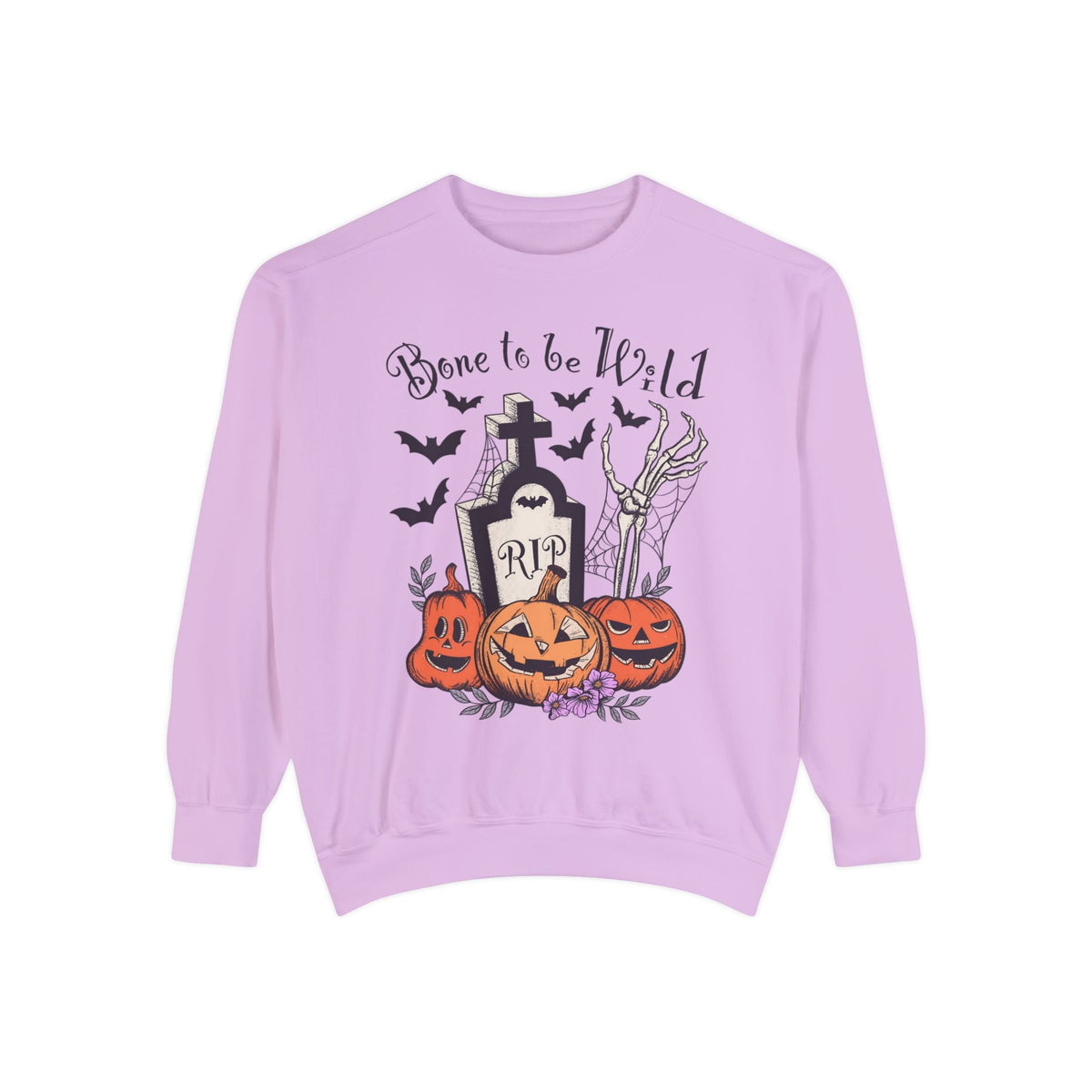 Bone To Be Wild - Funny Skeleton Pumpkin Graveyard Halloween Sweatshirt