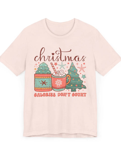 Christmas Calories Dont Count T Shirt Coffee And Christmas Tree Design