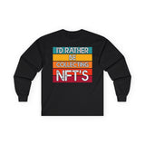 Collecting NFTs Crypto Long Sleeve – Cryptocurrency Shirt for Enthusiasts, Traders, and Meme Lovers