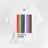 Colors of Love Unisex Jersey Short Sleeve Tee