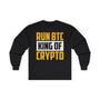 Crypto King Poster Crypto Long Sleeve – Cryptocurrency Shirt for Enthusiasts, Traders, and Meme Lovers