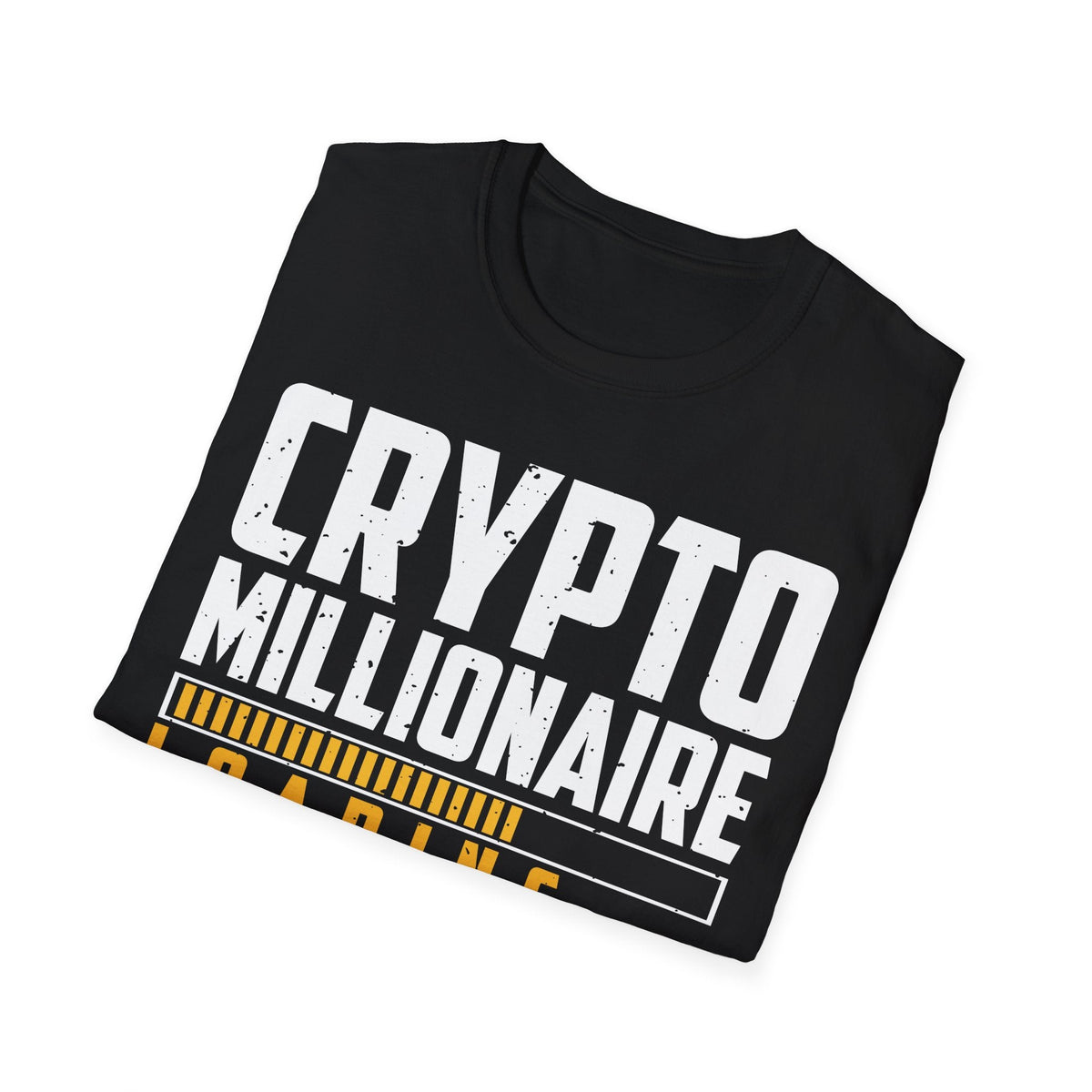 Crypto Millionaire Loading Crypto T-Shirt – Cryptocurrency Shirt for Enthusiasts, Traders, and Meme Lovers