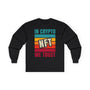 Crypto NFT Trust Crypto Long Sleeve – Cryptocurrency Shirt for Enthusiasts, Traders, and Meme Lovers