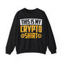 Crypto Shirt Crypto Crewneck Sweatshirt – Cryptocurrency Shirt for Enthusiasts, Traders, and Meme Lovers